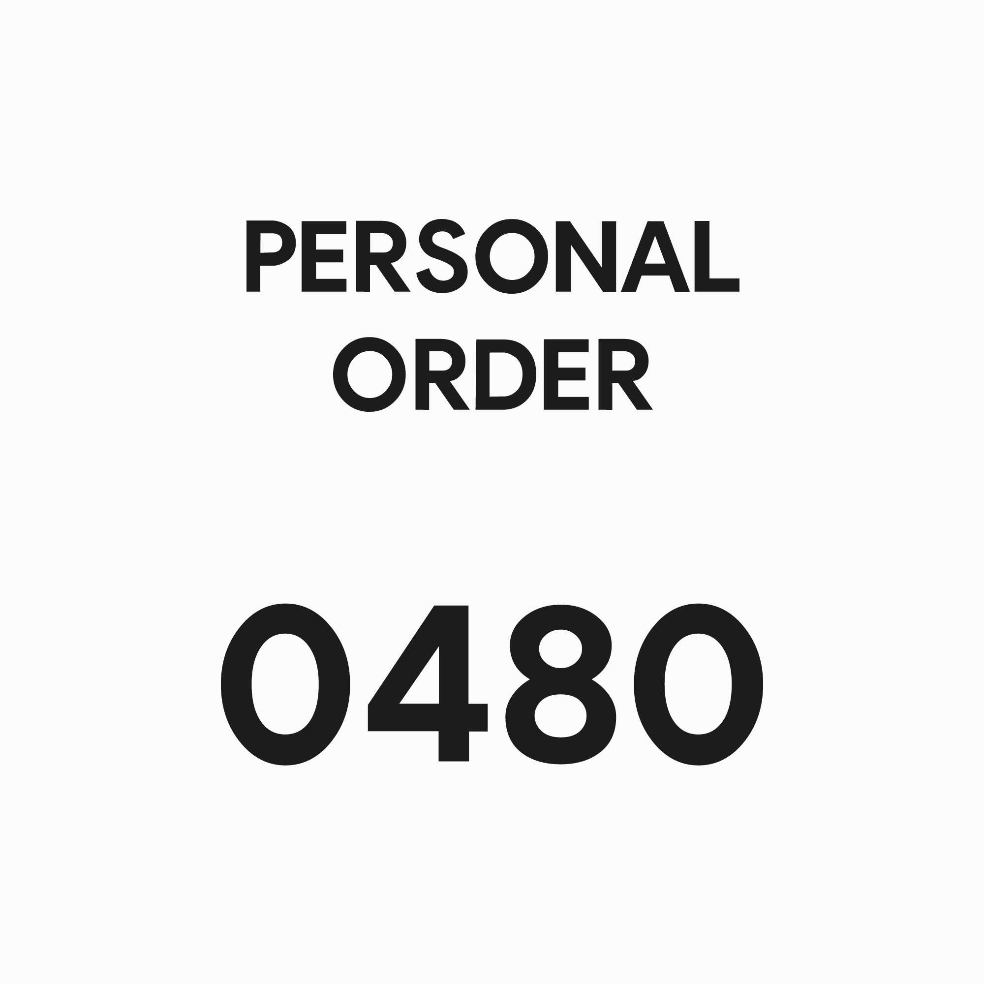 0480 - PERSONAL ORDER