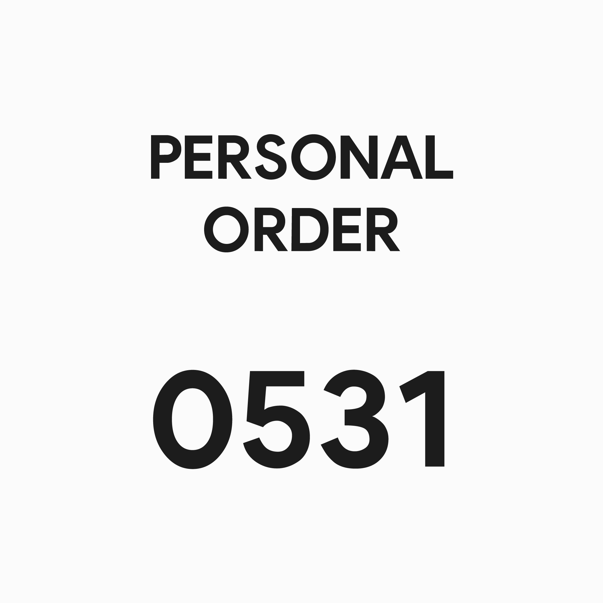 0531 - PERSONAL ORDER