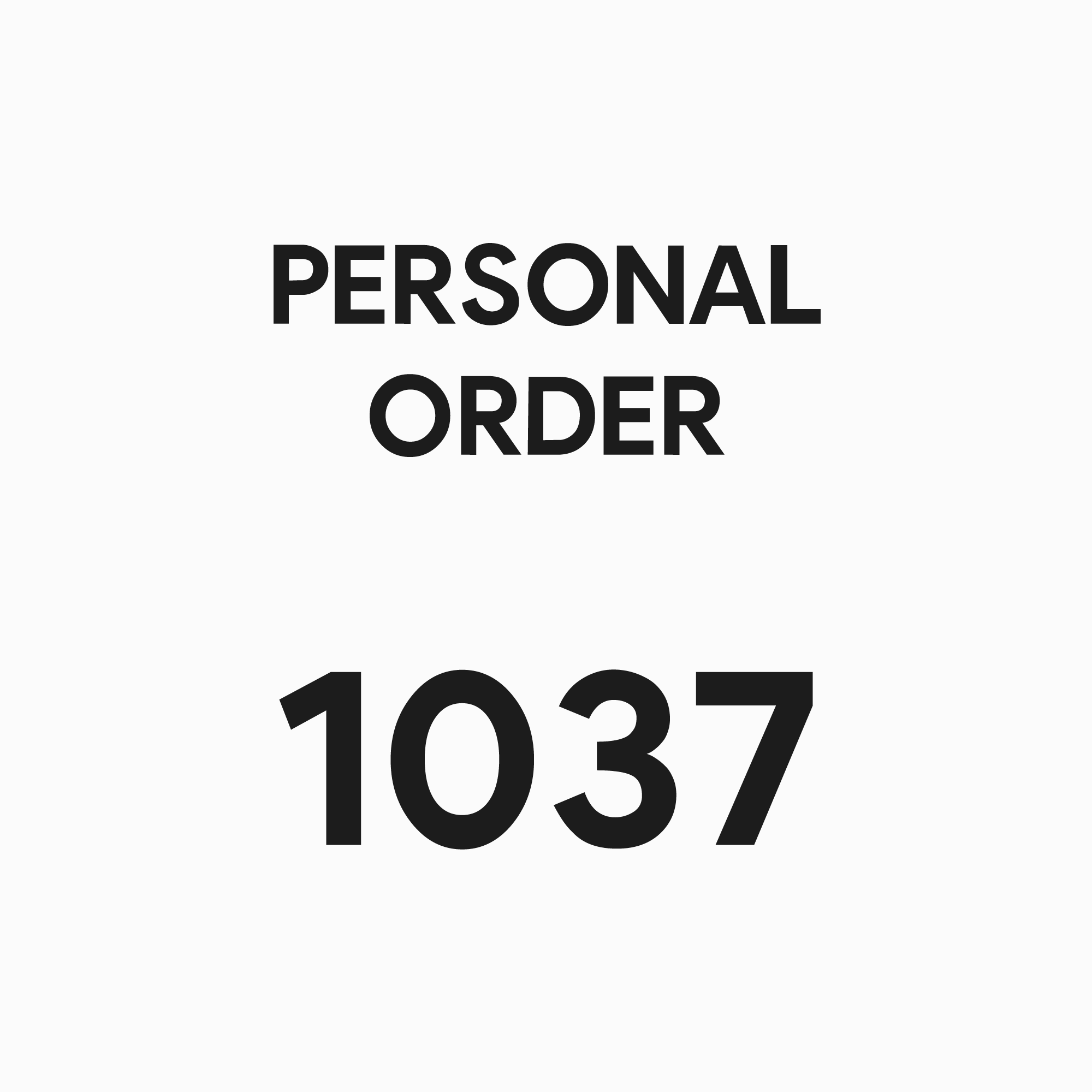 1037 - PERSONAL ORDER