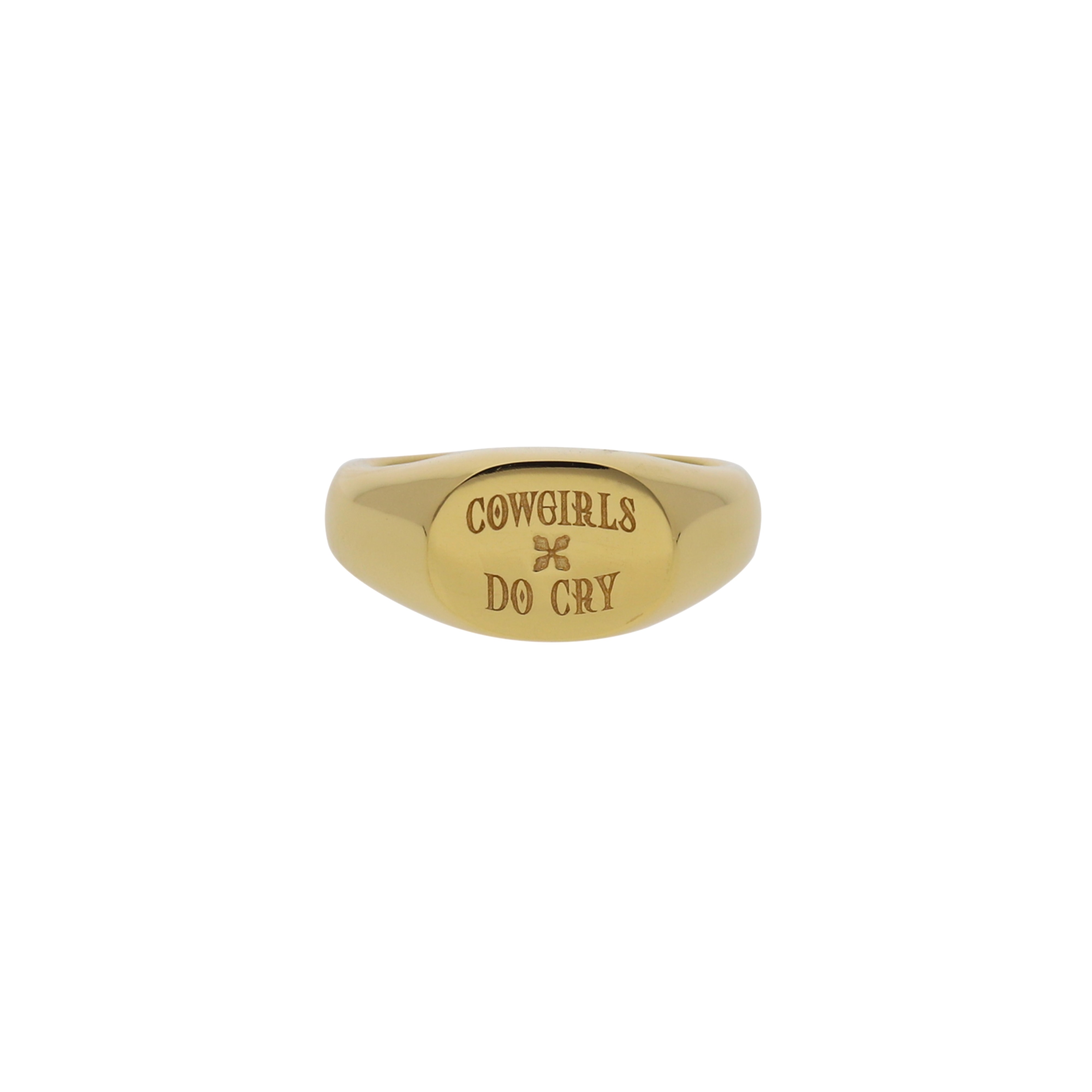 COWGIRLS DO CRY SIGNET RING